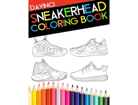 Livro Sneakerhead Coloring book (DaVinci Coloring Book Collection) Davinci (Inglês)