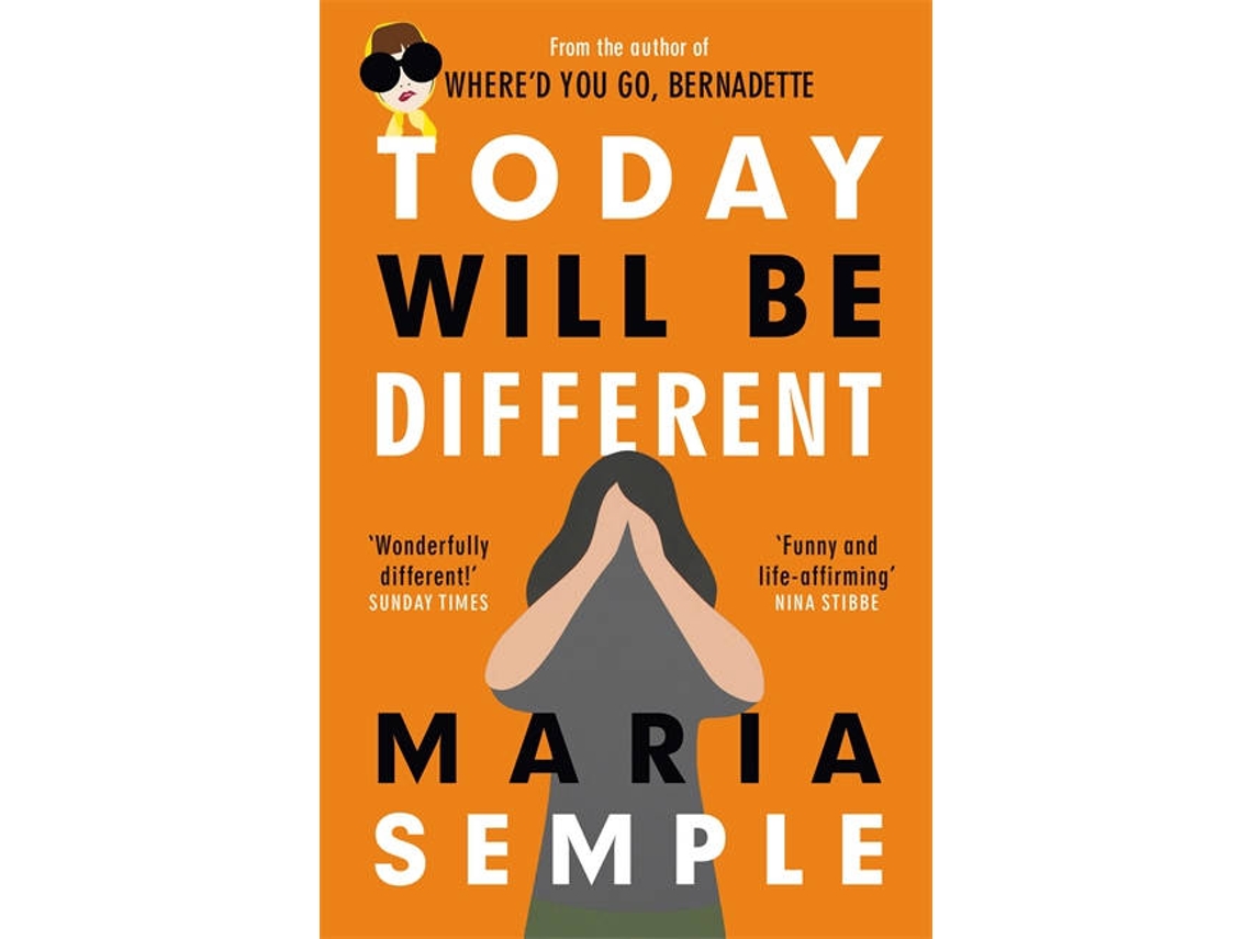 Livro Today Will Be Different de Maria Semple (Inglês)