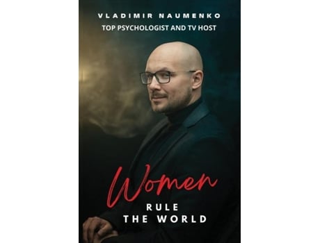 Livro Women Rule The World de Vladimir Naumenko (Inglês)