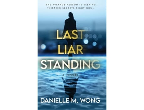 Livro Last Liar Standing de Danielle M Wong (Inglês - Capa Dura)