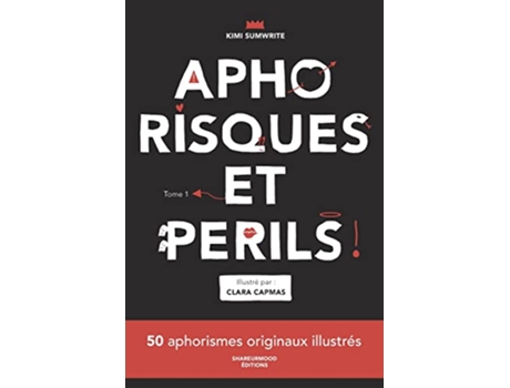 Livro APHO RISQUES ET PÉRILS TOME 1 French Edition de KIMI SUMWRITE (Francês)