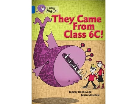 Livro they came from class 6c de tommy donbavand (inglês)