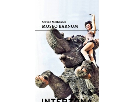 Livro Museo Barnum de Millhauser Steven (Espanhol)