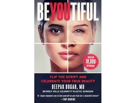 Livro BeYOUtiful Flip the Script and Celebrate Your True Beauty de Deepak Dugar (Inglês)