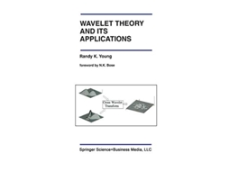 Livro Wavelet Theory and Its Applications The Springer International Series in Engineering and Computer Science 189 de Randy K Young (Inglês)
