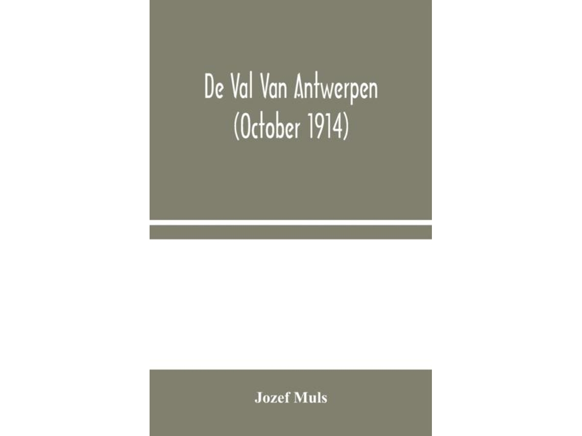 Livro De Val Van Antwerpen De Jozef Muls (inglês)