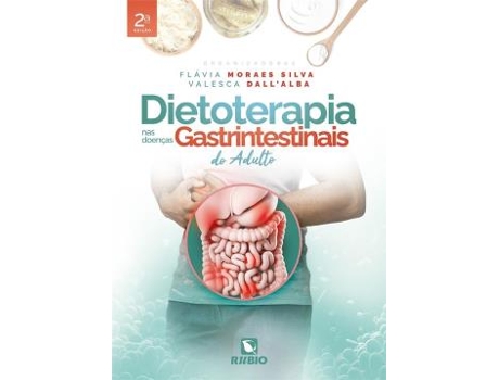 Livro Dietoterapia Nas Doencas Gastrointestinais Do Adulto - 2ª Ed De Diversos (português Do Brasil)