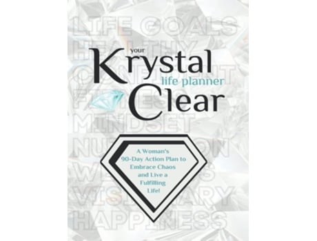Livro Your Krystal Clear Life Planner De Krystalore Crews (inglês - Capa Dura)