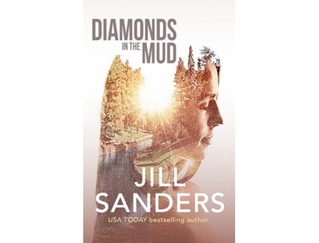 Livro Diamonds in the Mud de Jill Sanders (Inglês)