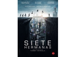 Seven Sisters / Siete hermanas 