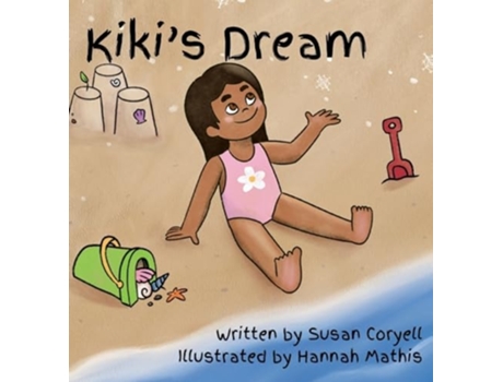 Livro Kikis Dream de Susan Coryell (Inglês - Capa Dura)