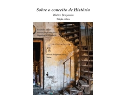 Livro Sobre O Conceito De História Edição Crítica de Benjamin Walter (Português)