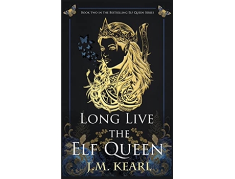 Livro Long Live the Elf Queen de J M Kearl (Inglês)