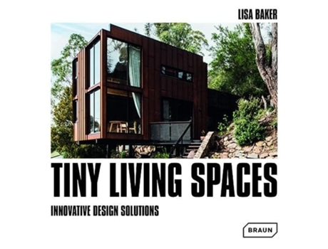 Livro Tiny Living Spaces de Lisa Baker (Inglês - Capa Dura)