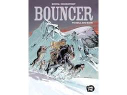 Livro Bouncer - To Hell And Back De Alejandro Jodorowsky (português Do Brasil - Capa Dura)