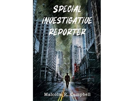 Livro Special Investigative Reporter de Malcolm R Campbell (Inglês)