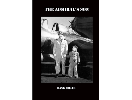 Livro The Admiral's Son Hank Miller (Inglês)