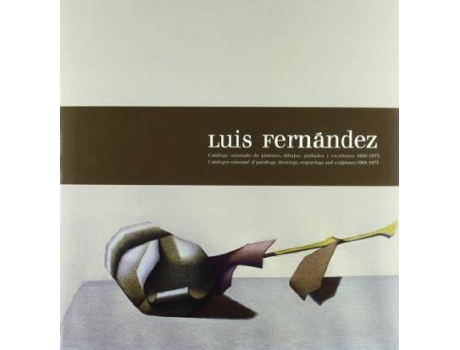 Livro Luis Fernández: catálogo razonado de pinturas 1900-1975 de Alfonso Palacio (Espanhol)