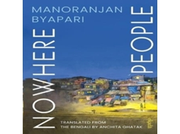 Livro Nowhere People de Manoranjan Byapari (Bengalês)