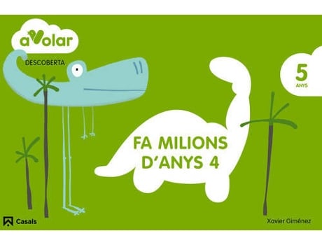 Livro Descoberta 4:Fa Milions D´Anys 5 Anys ¡A Volar! de Vários Autores (Catalão)
