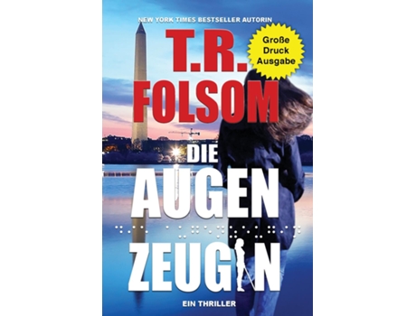 Livro Die Augenzeugin de TR Folsom (Inglês)