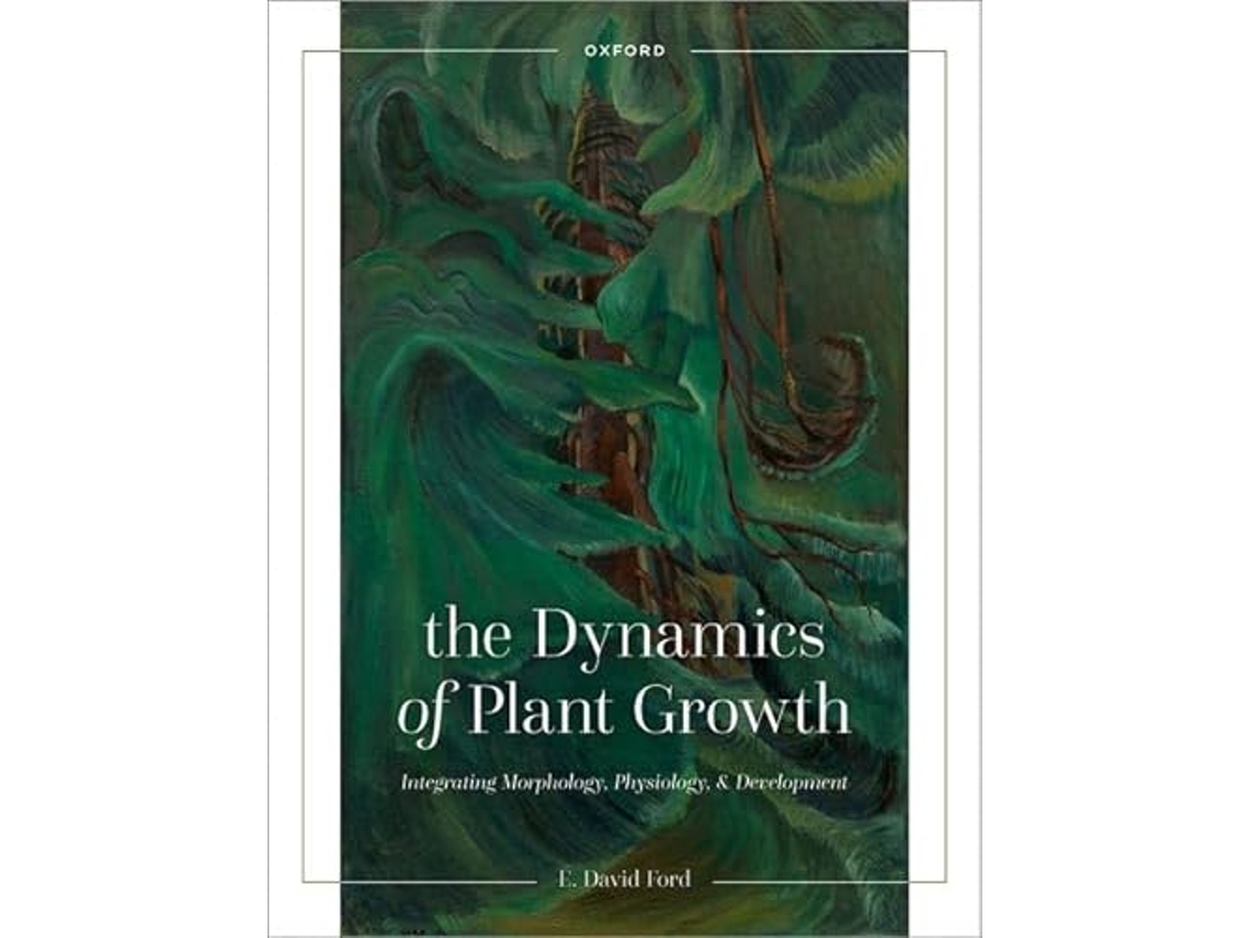 Livro Dynamics of Plant Growth de E David Ford (Inglês)