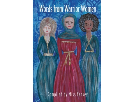 Livro Words from Warrior Women de Miss Yankey (Inglês)