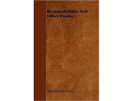 Livro Responsibilities and Other Poems de William Butler Yeats (Inglês)