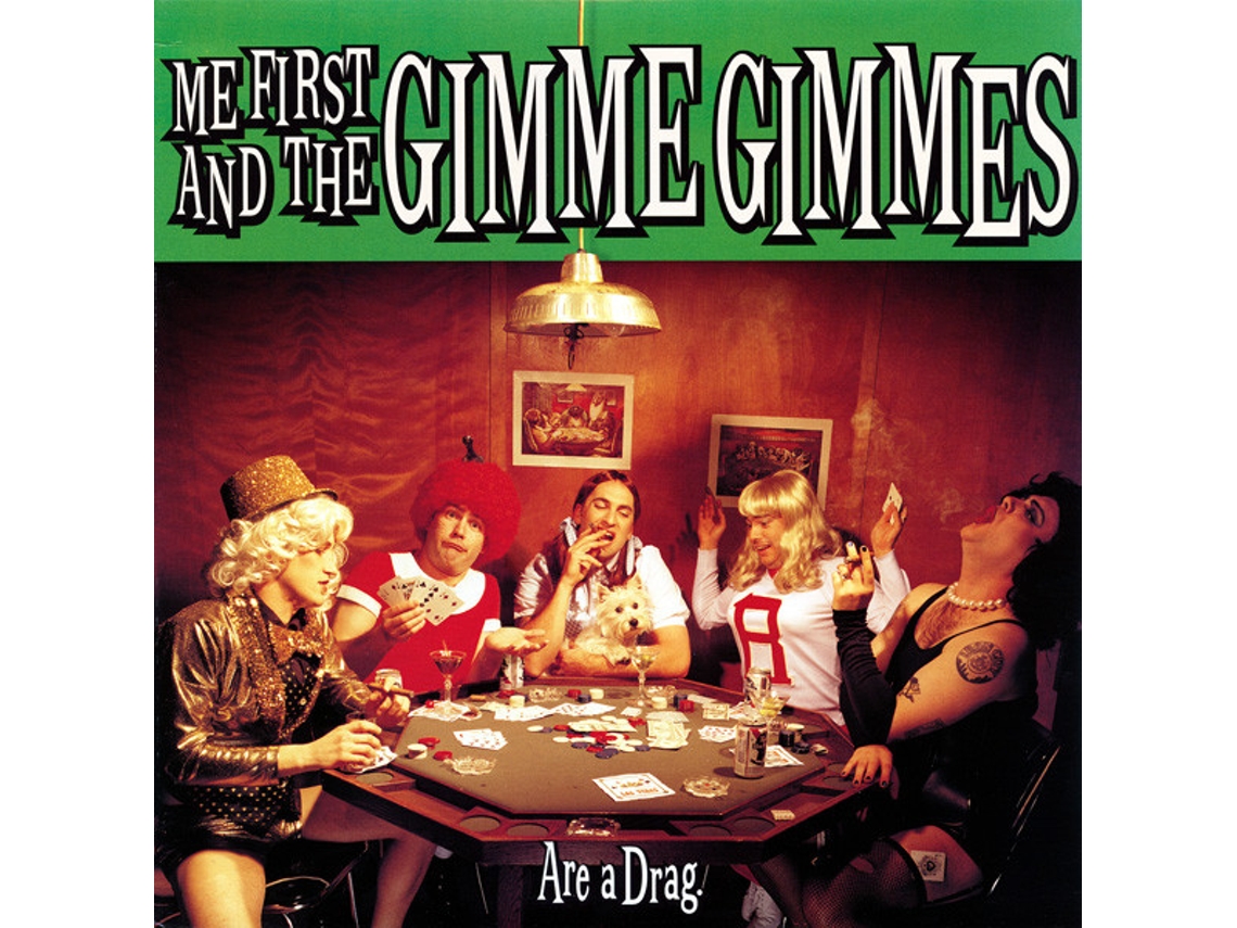 Vinil Me First And The Gimme Gimmes - Are A Drag