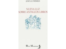 Livro Nueva luz sobre antíguos libros de José Gutiérrez Rodríguez (Espanhol)