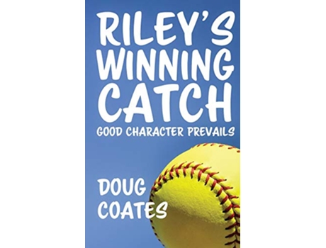 Livro Rileys Winning Catch de Doug Coates (Inglês)