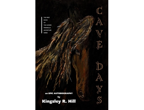 Livro Cave Days De Kingsley Ross Hill (inglês)