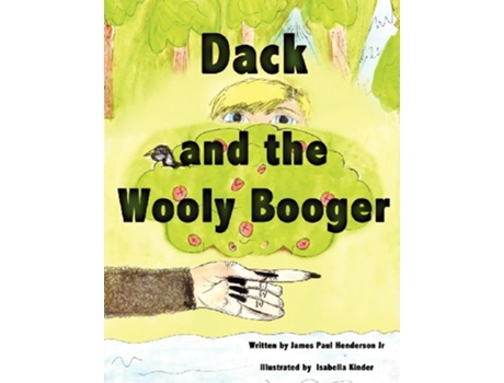 Livro Dack and the Wooly Booger de James Paul Henderson Jr (Inglês)