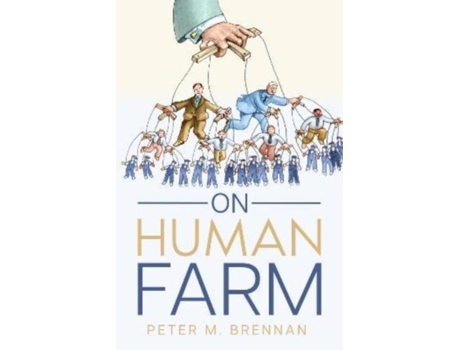 Livro On Human Farm De Brennan, Peter Et Al. (inglês)