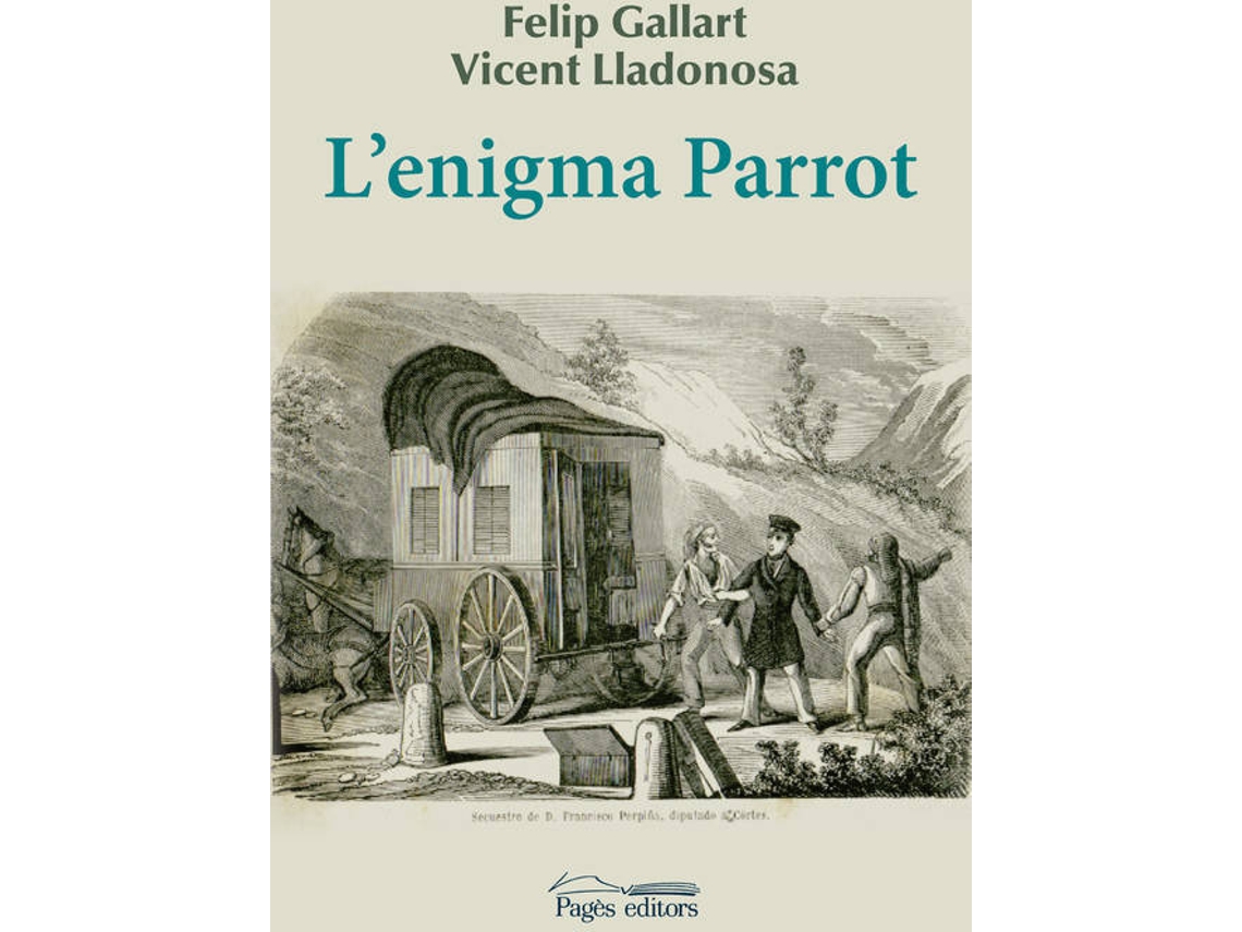 Libro LEnigma Parrot de Vicent Lladonosa e Felip Gallart