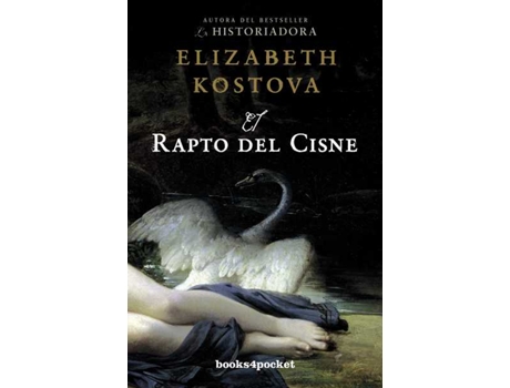 Livro El Rapto Del Cisne de Elizabeth Kostova (Espanhol)