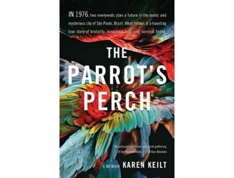 Livro The Parrots Perch de Karen Keilt (Inglês)