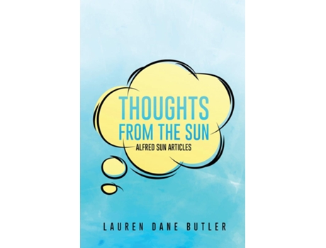 Livro Thoughts From the Sun Alfred Sun Articles de Lauren Dane Butler (Inglês)