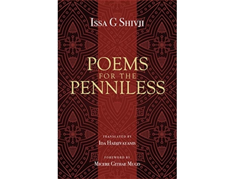 Livro Poems for the Penniless de Issa G Shivji (Inglês)