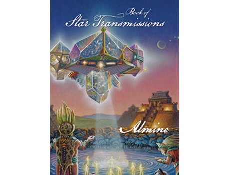 Livro Book of Star Transmissions de Almine (Inglês)