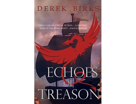 Livro Echoes Of Treason De Derek Birks (inglês)