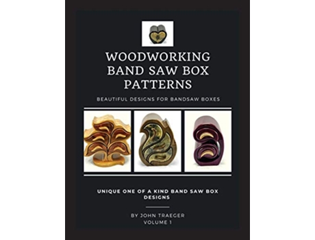 Livro Woodworking Band Saw Box Patterns de John Traeger (Inglês)
