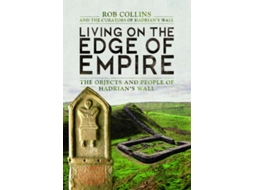 Livro Living on the Edge of Empire de Rob Collins (Inglês - Capa Dura)