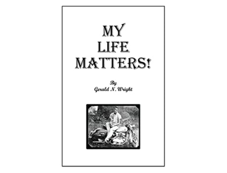 Livro My Life Matters de Gerald Wright (Inglês)