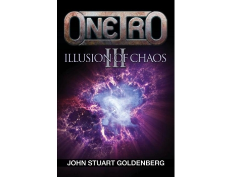 Livro Oneiro Iii - Illusion Of Chaos De John Stuart Goldenberg (inglês)