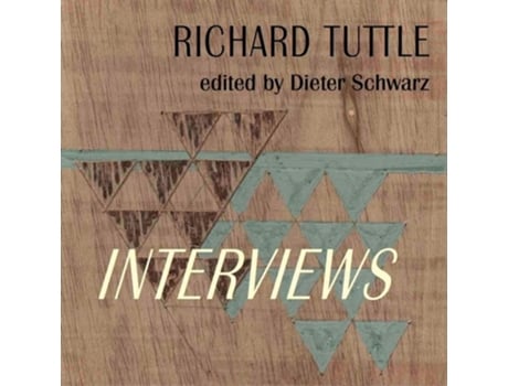 Livro Richard Tuttle Complete Interviews de Tuttle, Richard et al. (Inglês)