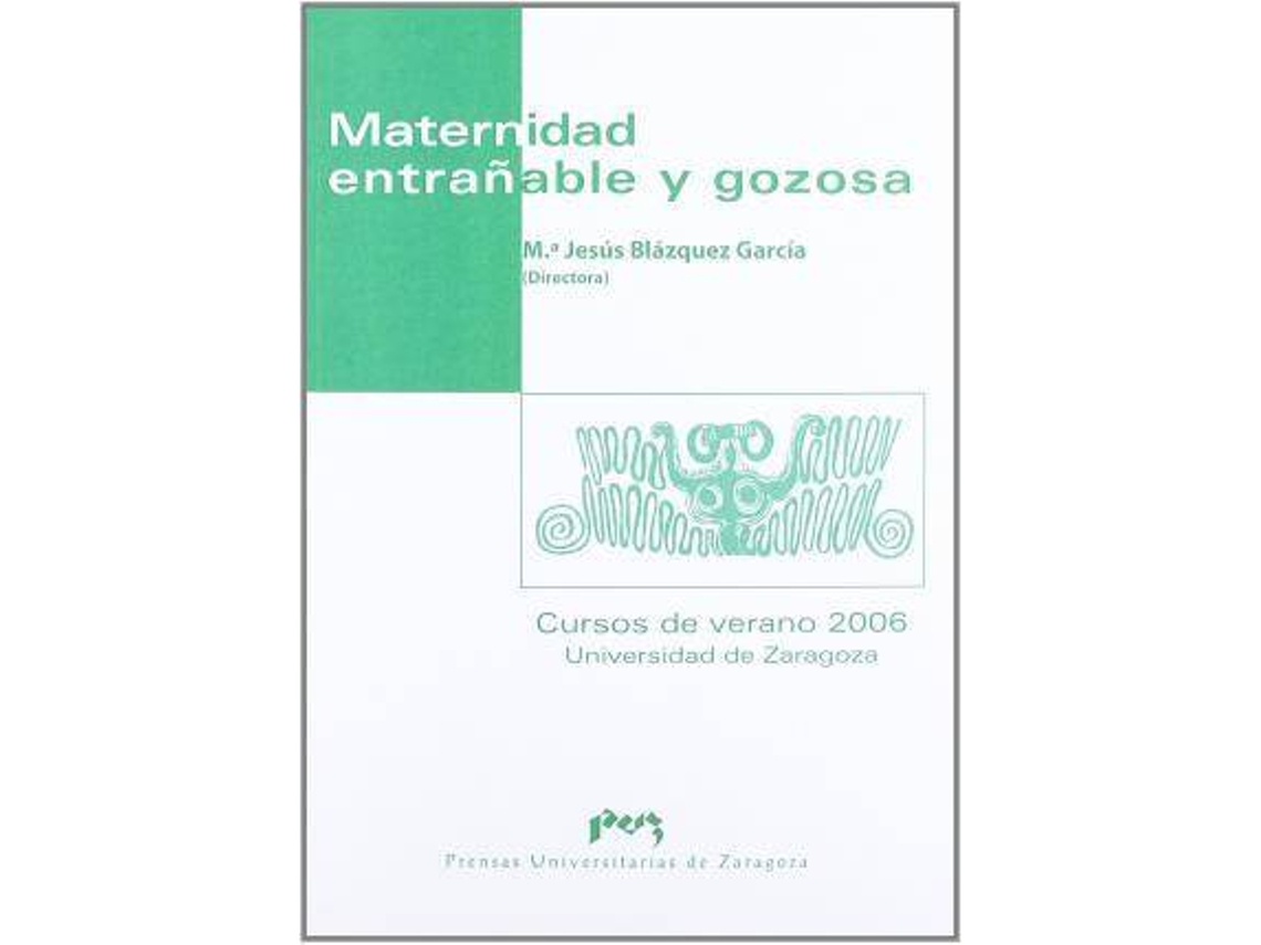 Livro Maternidad Entrañable Y Gozosa de Mª Jesús Blázquez García (Espanhol)