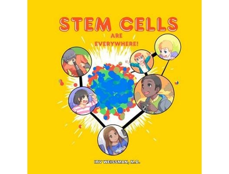 Livro stem cells are everywhere de weissman irving (inglês)