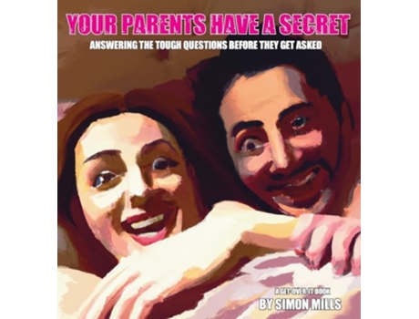 Livro Your Parents Have a Secret de Simon Mills (Inglês - Capa Dura)