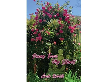 Livro Poems from My Heart de Linda Roberts (Inglês)